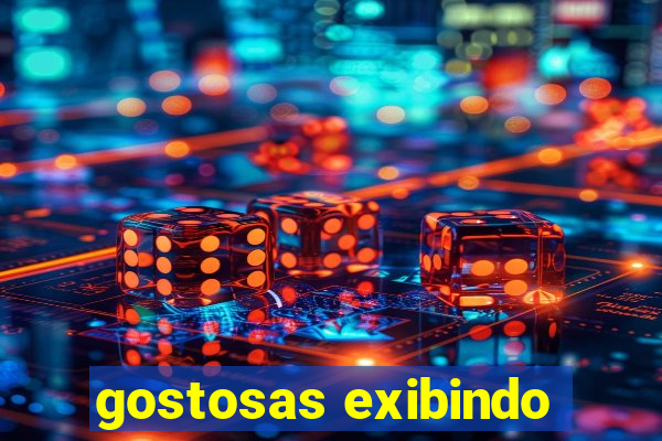 gostosas exibindo